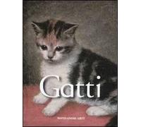 Gatti. Ediz. illustrata
