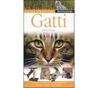 Gatti. Ediz. illustrata