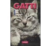 Gatti. Ediz. illustrata
