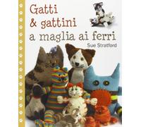 Gatti & gattini a maglia ai ferri