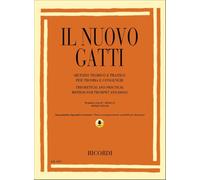 Gatti Il Nuovo Gatti Metodo per Tromba con CD Audio | Corso Progressivo per Principianti e Studenti | Metodo Didattico con Teoria Musicale ed Esercizi | Libro di Studio con Spartiti per Trombettisti
