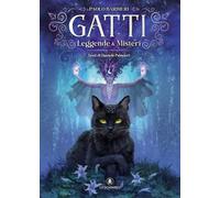 GATTI. LEGGENDE & MISTERI - BARBIERI PAOLO, PALMIERI DANIELE - LO SCARABEO