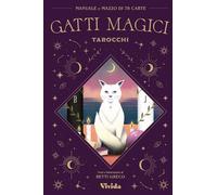 Gatti magici. Tarocchi. Con 78 Carte