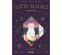 Gatti magici. Tarocchi. Con 78 Carte [Paperback] [May 28, 2024] Greco, Betti