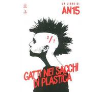 Gatti nei sacchi di plastica