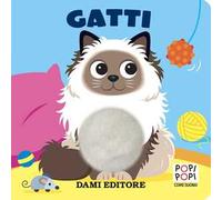 Gatti. Popi popi. Ediz. a colori