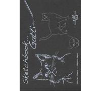 Gatti. Sketchbook. Ediz. illustrata