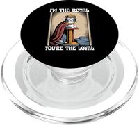 Gatto divertente con scritta in inglese "I'm The Royal You're The Loyal Cat Lover" PopSockets PopGrip per MagSafe