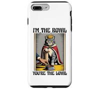 Gatto divertente con scritta in inglese "I'm The Royal You're The Loyal Cute Cat Custodia per iPhone 7 Plus/8 Plus