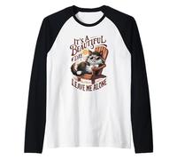 Gatto divertente È una bella giornata per lasciarmi in pace Maglia con Maniche Raglan