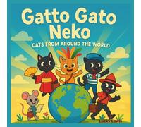 Gatto Gato Neko: Cats From Around the World