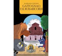 Gatto Gnao e il rubaricordi