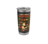Gatto I Have A Library Book Lover Reading Art Funny Bicchiere termico in acciaio inox doppia parete