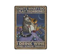 Gatto I Suono Tromboni Bevo Vino Amante della Musica Targa in Metallo Targa in Metallo Decorazione da Parete Targa in Alluminio Cucina Bagno Decor Retro Poster Targa per Cafe Shop Man Cave Bar Pub Gar