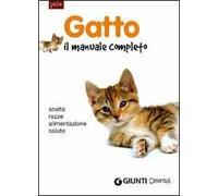 Gatto. Il manuale completo