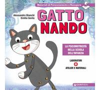 Gatto Nando. La psicomotricità nella scuola dell'infanzia - 2021