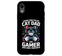 Gatto Papà Gamer Divertente Gioco Padre Ho Due Titoli Per Gli Uomini Custodia per iPhone XR