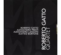 Gatto Roberto Quartet - Now!