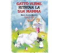 Gatto Verme ritrova la sua mamma