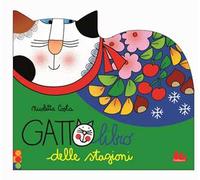 Gattolibro delle stagioni. Ediz. a colori