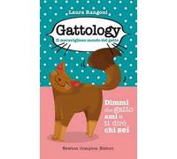 Gattology. Il meraviglioso mondo del gatto