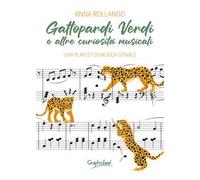 Gattopardi verdi e altre curiosità musicali