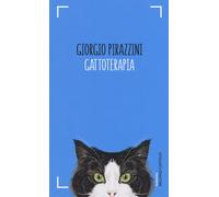 Gattoterapia - Pirazzini Giorgio