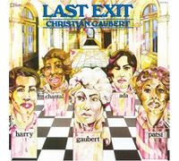 GAUBERT, CHRISTIAN - LAST EXIT