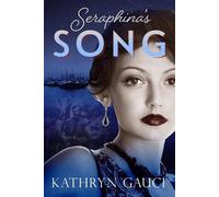 Gauci Kathryn Seraphina's Song (Tascabile)