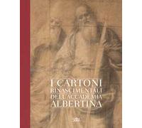 Gaudenzio Ferrari. I cartoni della Pinacoteca Albertina. Ediz. a colori