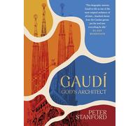 Gaudi: God's Architect