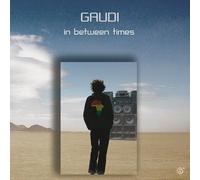 GAUDI - in between times