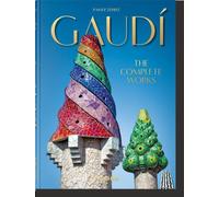 Gaudí. L'opera completa. 45th Ed. [Hardcover] [Oct 30, 2025] Zerbst, Rainer