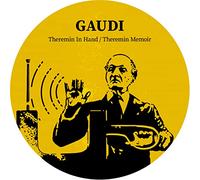 Gaudi - Theremin In Hand Gaudi 7"