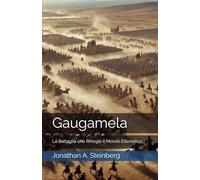 Gaugamela: La Battaglia che Riforgiò il Mondo Ellenistico