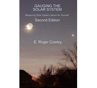 GAUGING THE SOLAR SYSTEM: Measuring Solar System Values for Yourself