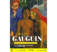 Gauguin le paradis toujous plus loin - dvd