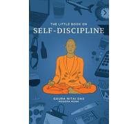 Gaura Nitai Das The Little Book on Self-Discipline (Tascabile)