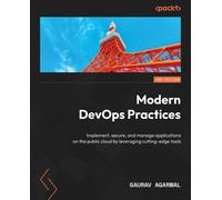 Gaurav Agarwal Modern DevOps Practices (Tascabile)