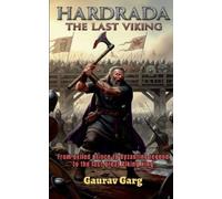 Gaurav Garg Hardrada The Last Viking (Tascabile)