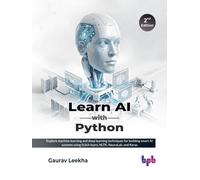 Gaurav Leekha Learn AI with Python (Digital)