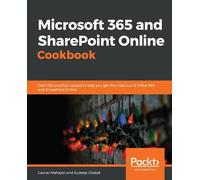 Gaurav Mahajan Sudeep Gha Microsoft 365 and SharePoint Online Cookb (Tascabile)