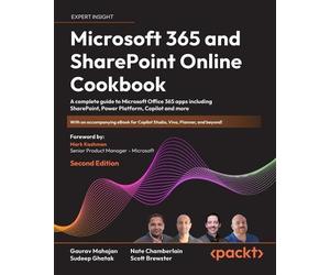Gaurav Mahajan Sudeep Ghatak Nate Chamber Microsoft 365 and SharePo (Tascabile)