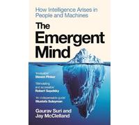 Gaurav Suri Jay McClelland The Emergent Mind (Tascabile) (PRESALE 22/10/2026)