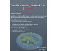 Gaurav Verma Ma Creo Manufacturing 11.0 Black Book (Colored) (Copertina rigida)