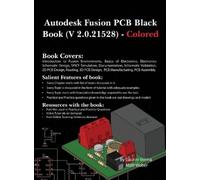 Gaurav Verma Matt We Autodesk Fusion PCB Black Book (2.0.215 (Copertina rigida)