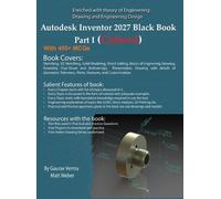 Gaurav Verma Matt Web Autodesk Inventor 2027 Black Book Part (Copertina rigida)