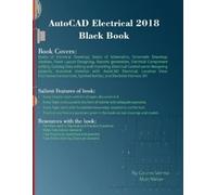 Matt Weber Gaurav Verma AutoCAD Electrical 2018 Black Book (Tascabile)