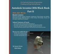 Gaurav Verma Matt Weber Autodesk Inventor 2026 Black Book Part II (Tascabile)
