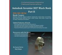 Gaurav Verma Matt Weber Autodesk Inventor 2027 Black Book Part II (Tascabile)